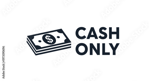 Cash Only Sign Showing Money And Text