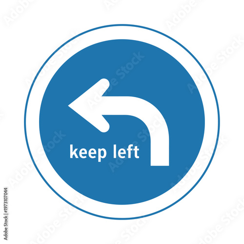 Keep Left Sign - White Arrow and Text on Blue Circle Background