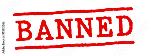 Text "Banned" on red imprint stamp.