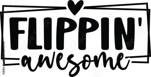 Flippin' Awesome design