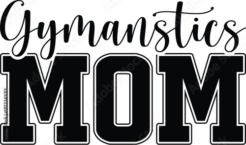 Gymanstics Mom design