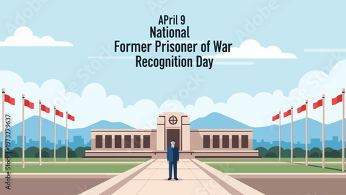 National Former Prisoner of War Recognition Day April 9 Memorial Monument with Flags Honoring Veterans Service Remembrance Military Tribute Illustration Flat Design