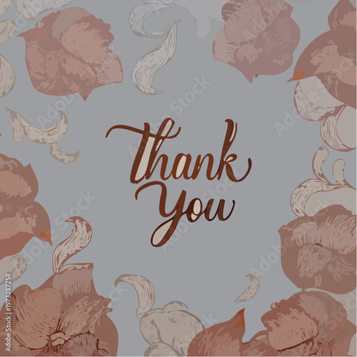 Elegant handwritten Thank You message in a warm inviting script.