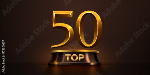 Golden TOP 50 text on a sleek podium, symbolizing excellence and achievement. Vector illustration.