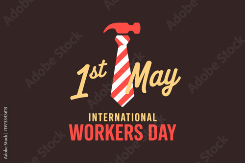 Celebration graphic for International Workers Day on first May