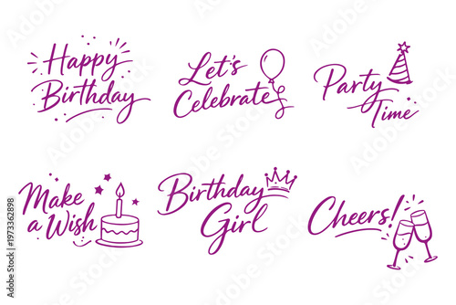 Hand Drawn Birthday Lettering Set with Celebration Quotes and Party Icons Vector Illustration