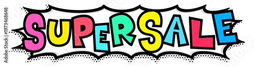 カラフルなSUPER SALE文字の黒太線のポップなトゲトゲ吹き出し。激安セール告知横長ワイド素材。