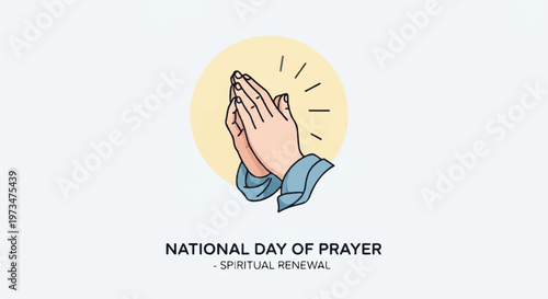National Day of Prayer, spiritual renewal, praying hands, religious icon, vector illustration