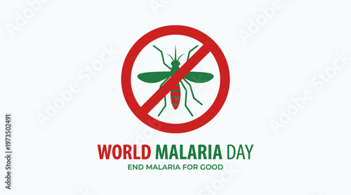 World Malaria Day Awareness with Mosquito Ban Symbol. Vector Illustrations. EPS Editable