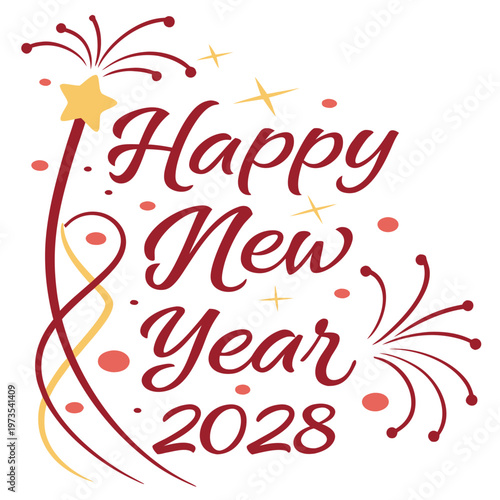 A vibrant celebratory graphic displays happy new year 2028 with stylized lettering stars and festive red flourishes high quality professional