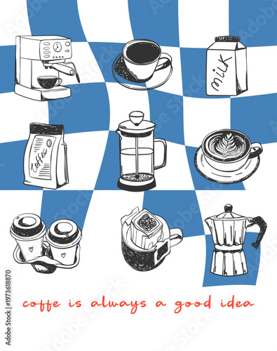 La dolce vita poster with coffee equipment on checkered background. Aesthetic quote coffee is always a good idea. Whimsical chalk vector for wall art gallery, menus in cafe or restaurant etc.