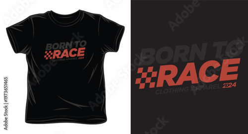 Born to race clothing apparel 2024 t-shirt design concept with checkered flag motif on black tee