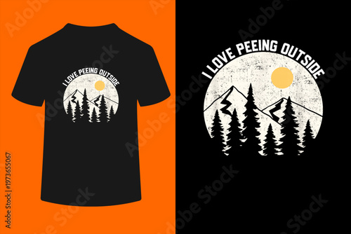 I LOVE PEEING OUTSIDE Funny Camping Hiking Outdoors Nature T-Shirt
