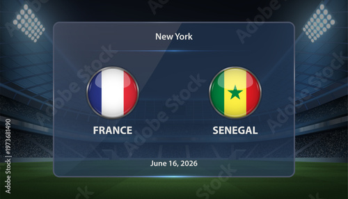 France vs Senegal Soccer Match Scoreboard