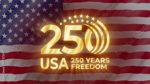 Glowing golden 250th anniversary emblem with stars against a waving United States flag, celebrating the historic semiquincentennial milestone of American independence and national pride