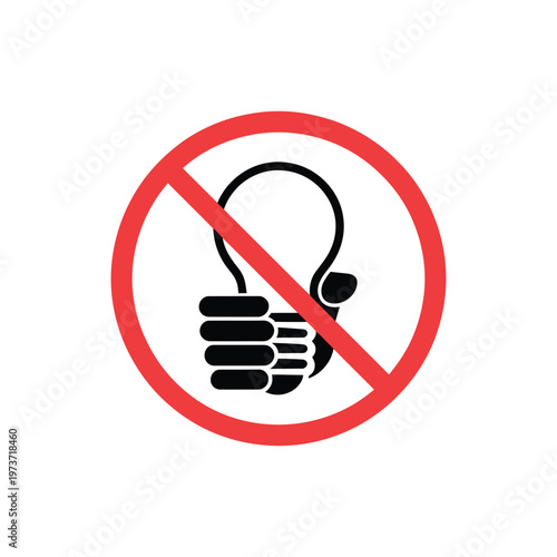 Red circle with slash prohibition sign over black hand holding lightbulb icon representing ban on ideas or no electricity use.