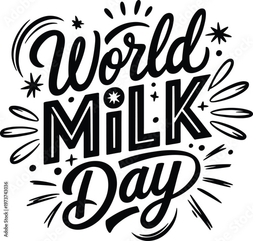 World Milk Day Typography Hand Drawn Lettering Vector Illustration