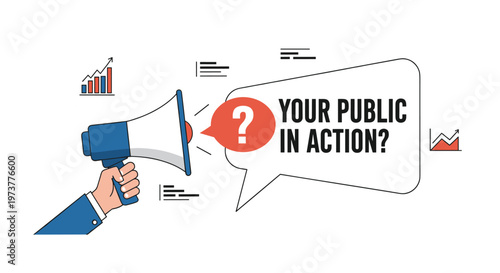 Hand holds a megaphone with a speech bubble asking about public action accompanied by financial growth charts.
