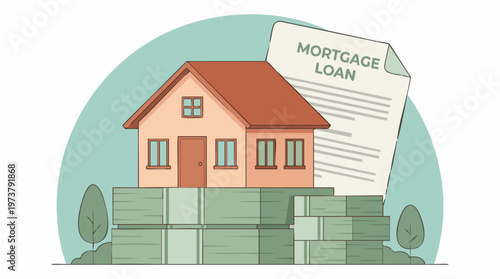 Real Estate Mortgage Loan Concept: House, Money Stacks & Loan Document