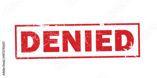 Red denied stamp icon, rejected rubber stamp graphic, white background, negative feedback
