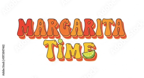 Vibrant colorful text saying margarita time on white background advertising alcohol background bever