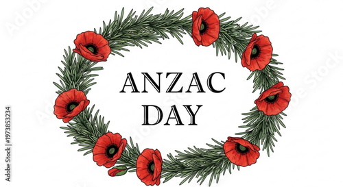 A wreath of red poppies and green leaves surrounding the text ANZAC DAY on a white background