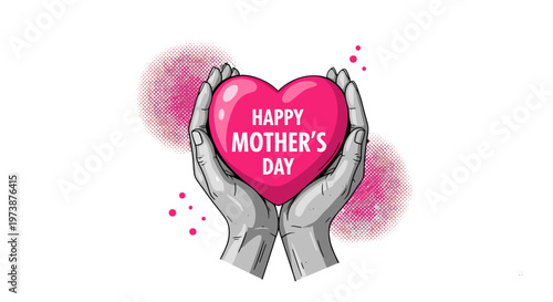 Hands gently holding a pink heart with happy mother's day text celebrating love