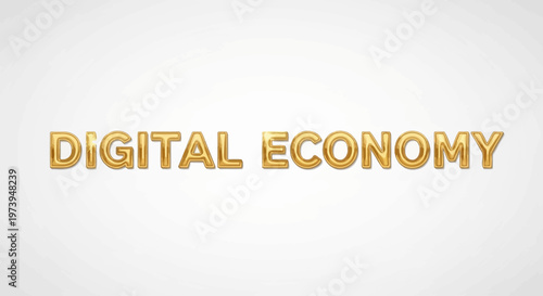 Golden Digital Economy text on a white background.