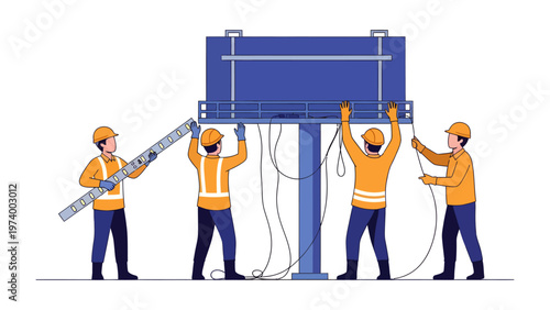 Billboard Installation: A group of construction workers collaborate to erect a billboard, showcasing the practical steps of advertising and the construction process.
