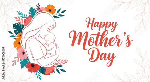 Mother Holding Baby with Flowers Happy Mothers Day Greeting Card for Family Love and Care