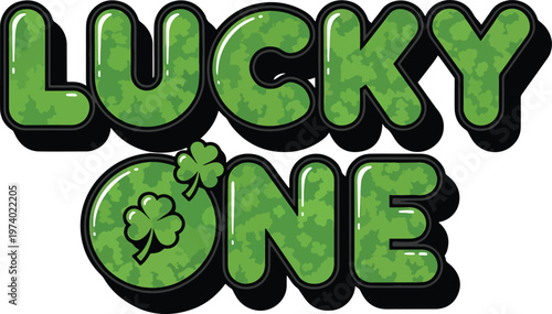 Festive Typographic Vector Illustration of 'Lucky One' with Shamrocks for Celebrations