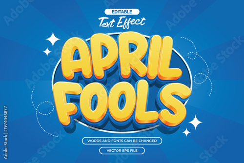 April fools editable text effect with 3d cartoon text style