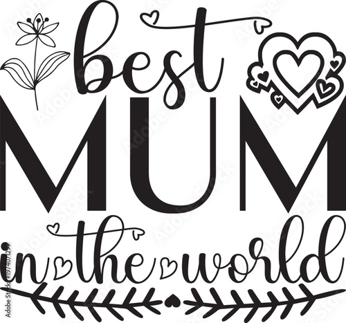 Best Mum In The World