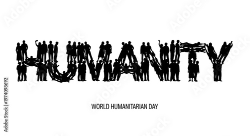 The word Humanity spelled by a crowd of diverse people silhouettes.