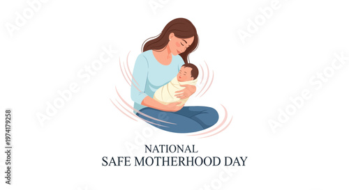 A soft-toned vector illustration depicting National Safe Motherhood Day, showcasing a mother tenderly holding her newborn against a clean white background, symbolizing maternal and newborn