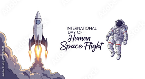 A vector illustration commemorating International Day of Human Space Flight featuring an astronaut floating in space and a rocket launching with bright flames, set against a clean white