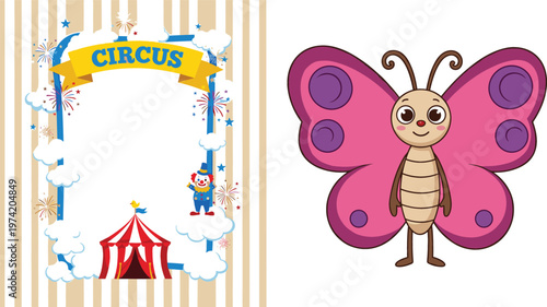 Circus themed decorative frame with tent fireworks and cute butterfly cartoon character vector illustration