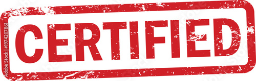 Bold red 'certified' stamp a visual representation of approval and validation on a white background