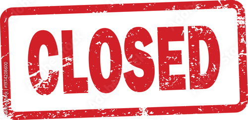 A distressed red 'closed' stamp on a white background indicating business suspension or inaccessibility