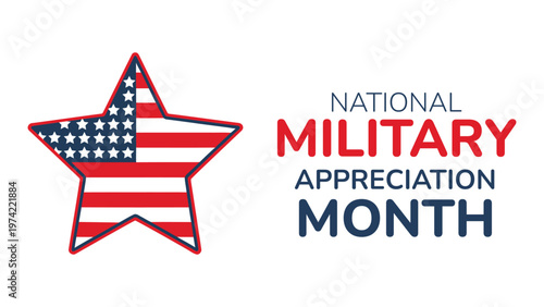 National military appreciation month design with patriotic star in american flag style and bold typography honoring service members veterans pride
