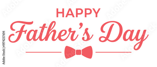 Happy Father's Day typography vector, elegant red script lettering with bow tie icon, celebratory greeting card design for dad