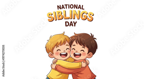 A cheerful illustration celebrates National Siblings Day with two young children, a brother and sister, embracing affectionately against a clean white background, expressing a joyful