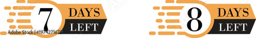 Number of days left icon set countdown timer calendar reminder deadline date remaining time schedule urgency planning symbol deadline alert concept set collection group.