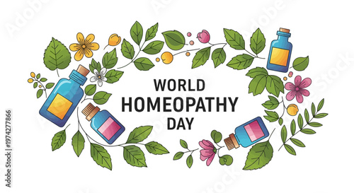 Vector illustration promoting World Homeopathy Day featuring decorative flowers and homeopathic medicine bottles arranged in an oval wreath against a clean white background