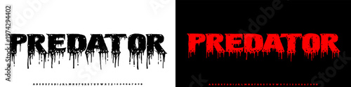 Predator is a dripping condensed display typeface with tall, narrow letterforms and melting drips — ideal for horror posters, streetwear, album art, and bold headlines.