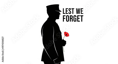 A black silhouette of a soldier holding a red poppy with the phrase Lest We Forget