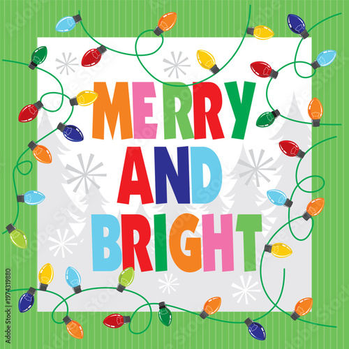 Merry and Bright Christmas Lights Illustration