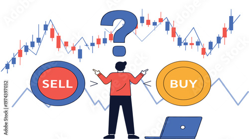 Buy or Sell Stock Market Decision Concept with Trader Choosing Investment Option, Financial Candlestick Chart, and Trading Strategy Illustration Vector