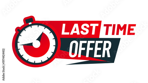 Last time offer badge with sale countdown timer icon for special offer, vector banner. Last time offer badge with stopwatch or alarm clock for online store limited offer or shop sale countdown