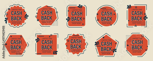 Cash back badges collection with geometric shapes and promotional elements. Marketing labels with limited time offer